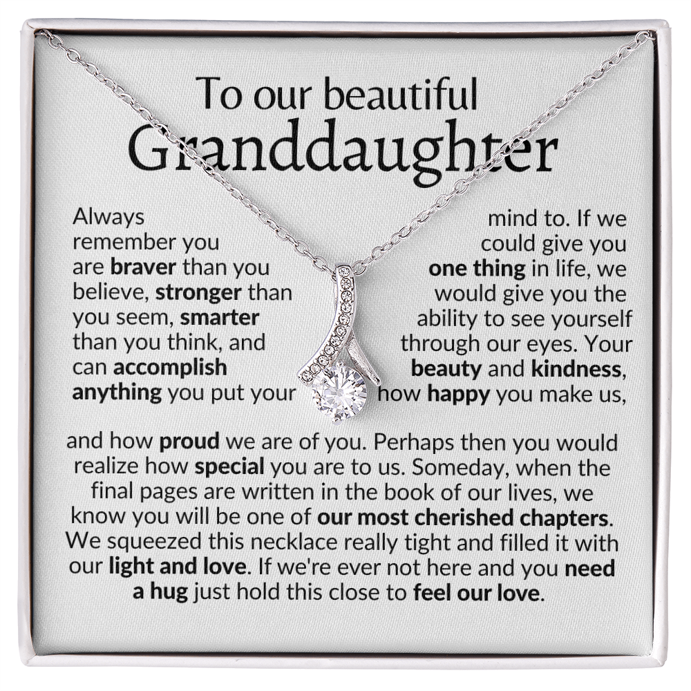 To our beautiful granddaughter | gift from grandma and grandpa