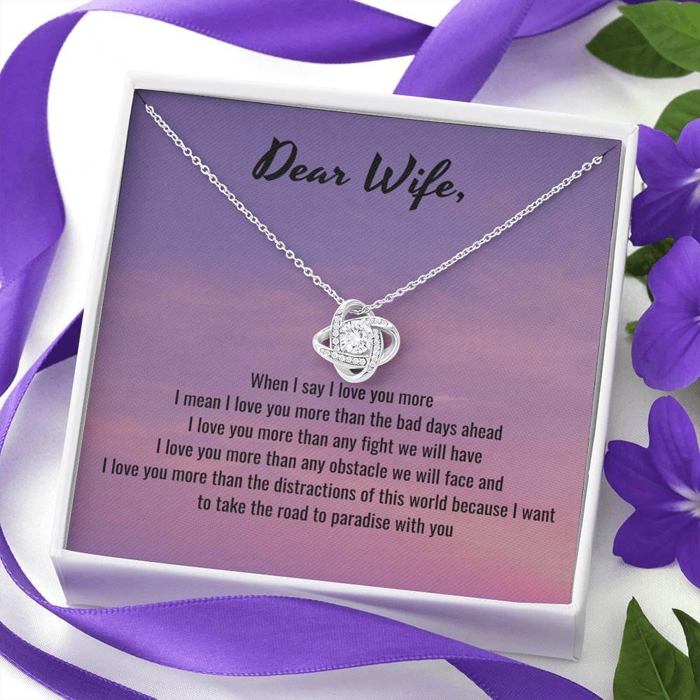 I Love You More | Quwa Knot necklace gift for Wife with Message Card