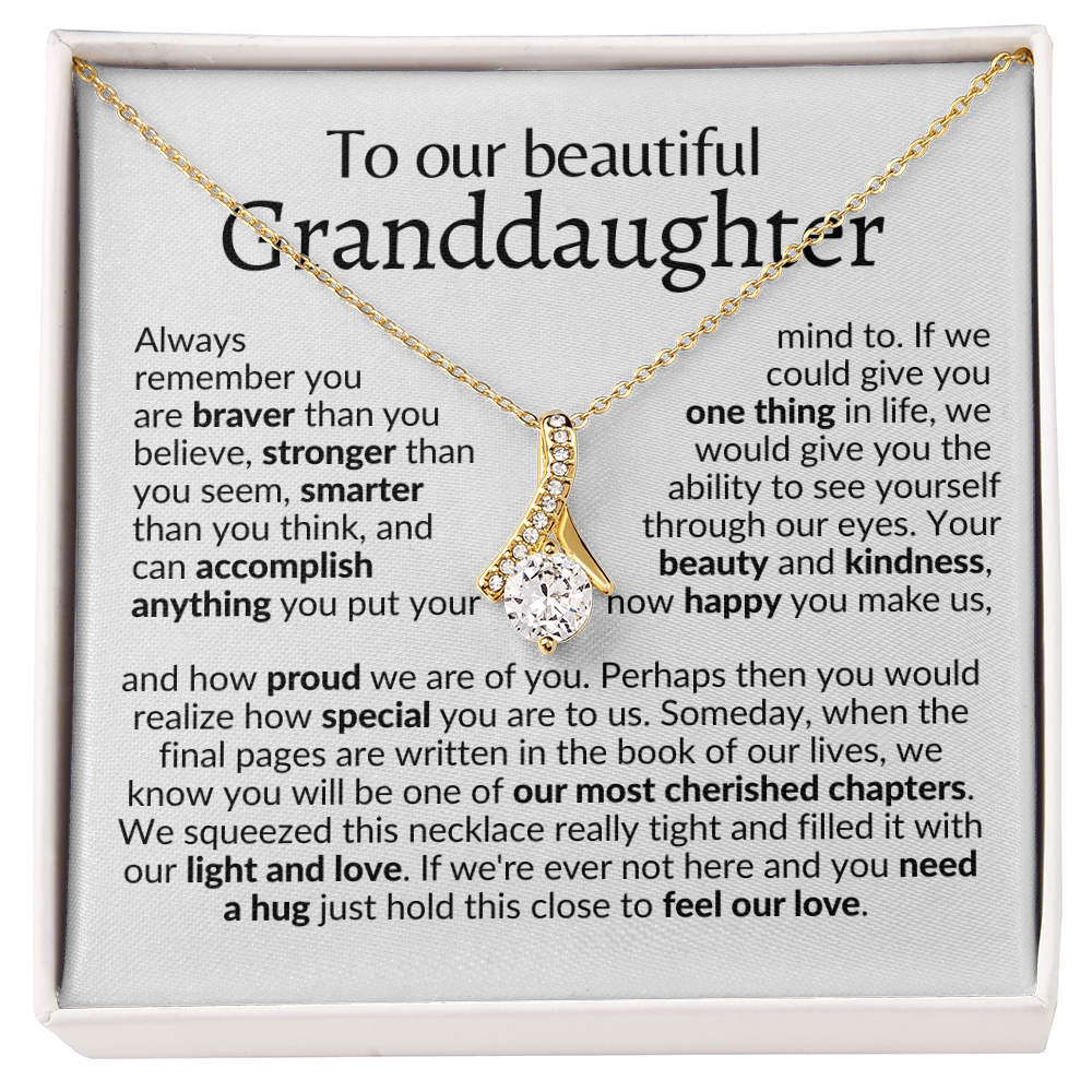 To our beautiful granddaughter | gift from grandma and grandpa