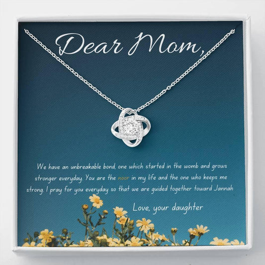Unbreakable Bond | Necklace gift for muslim mom with message - MuslimwithMe