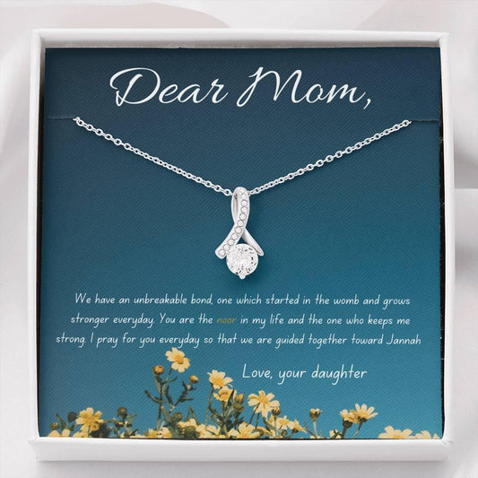 Unbreakable Bond | Noor necklace gift for mom from daughter with message card - MuslimwithMe